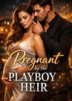 Pregnant by the Playboy Heir  Novel Cover