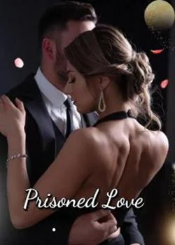 Prisoned Love Novel Cover