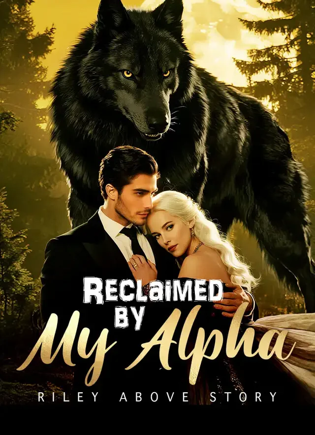 Reclaimed by My Alpha