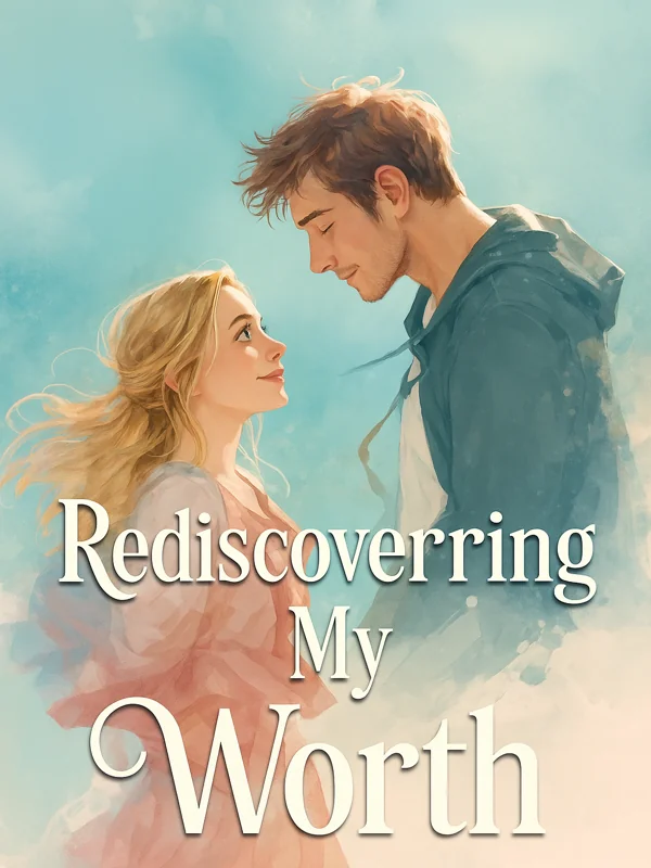 Rediscovering My Worth Novel Cover