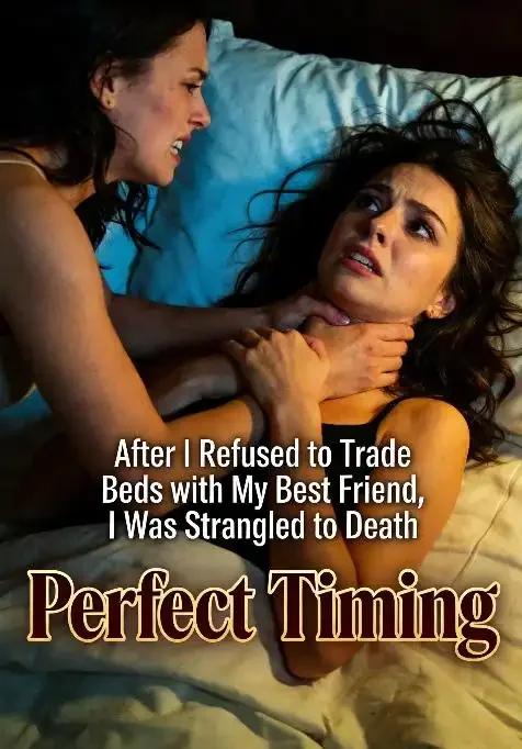 After I Refused to Trade Beds with My Best Friend, I Was Strangled to Death Novel Cover
