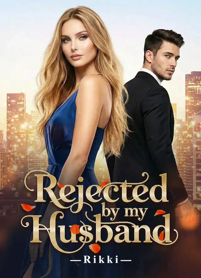 Rejected by my Husband