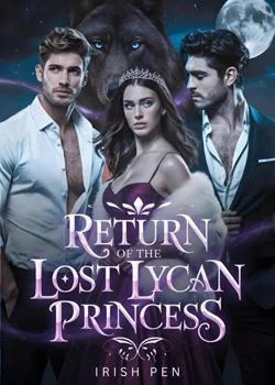 Return Of The Lost Lycan Princess... Novel Cover