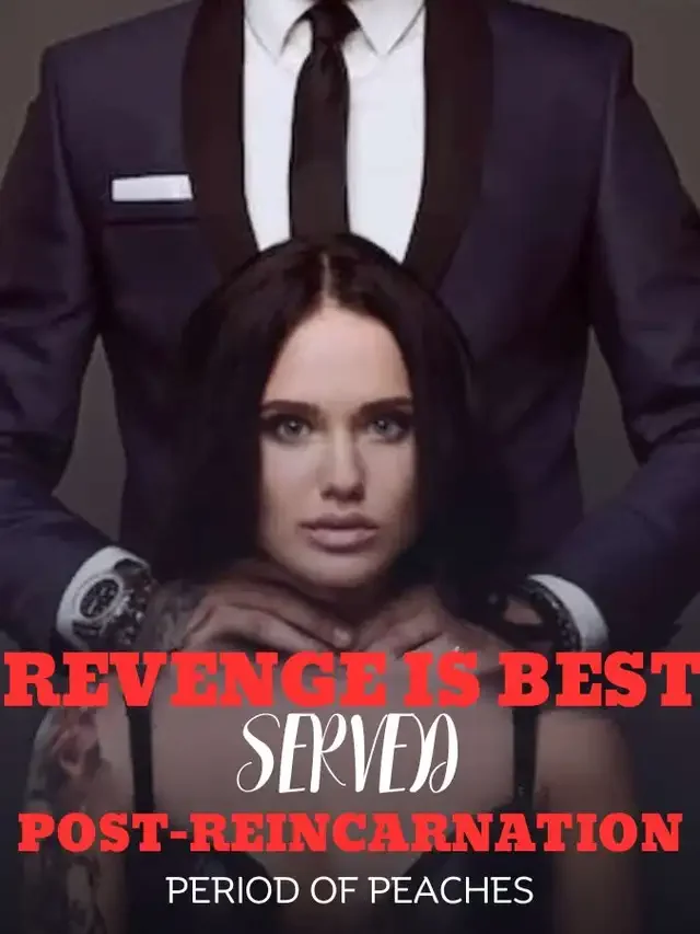 Revenge Is Best Served Post-reincarnation Novel Cover