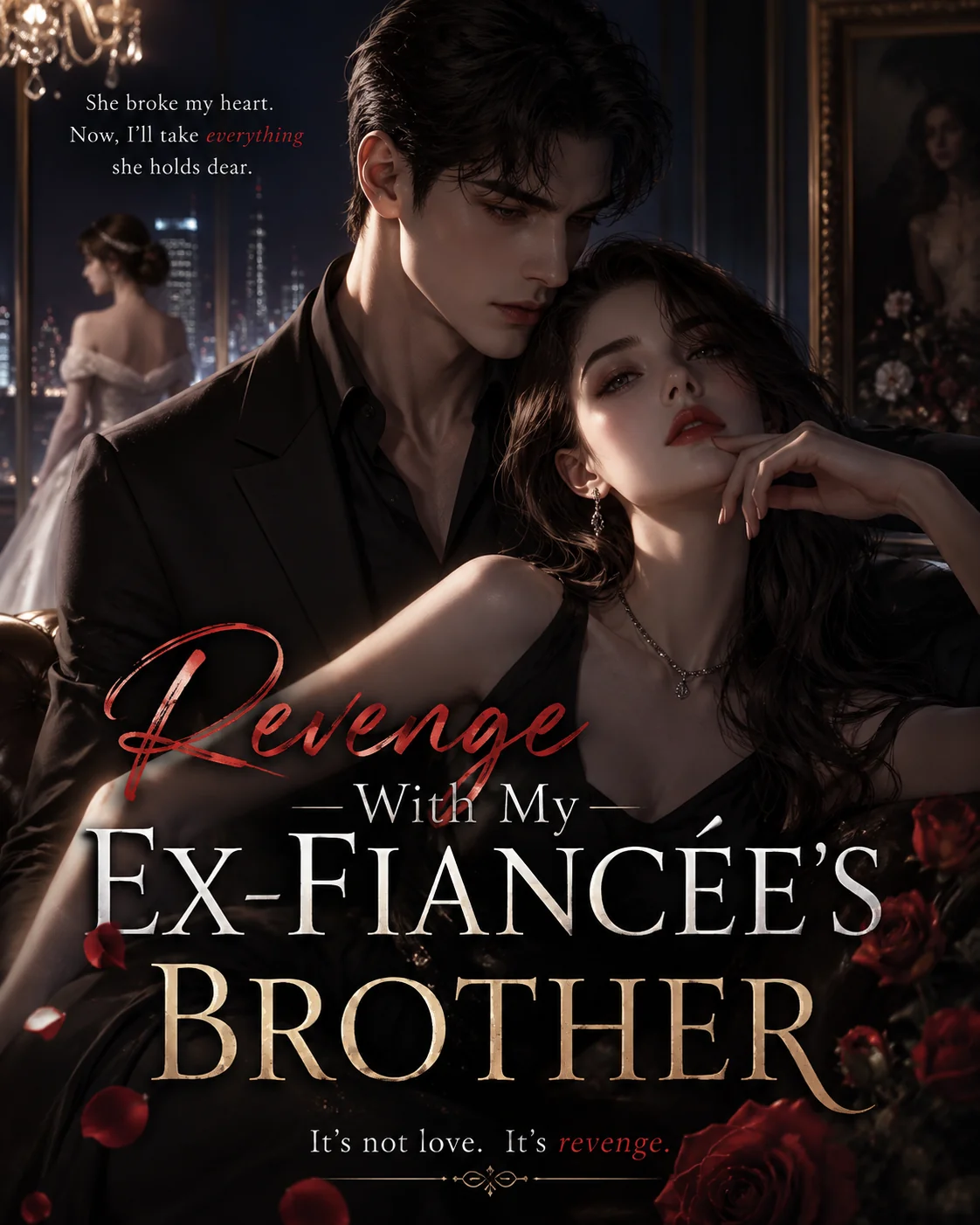 Revenge With My Ex‑Fiancée’s Brother Novel Cover
