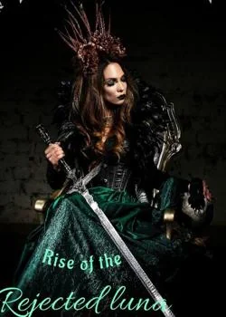 Rise of the Rejected Luna  Novel Cover