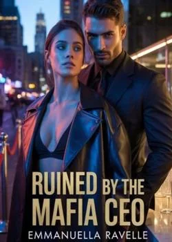 RUINED BY THE MAFIA CEO Novel Cover