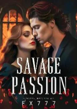 SAVAGE PASSION Novel Cover