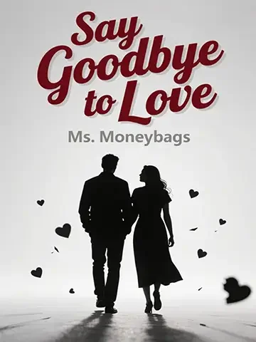 Say Goodbye to Love Novel Cover