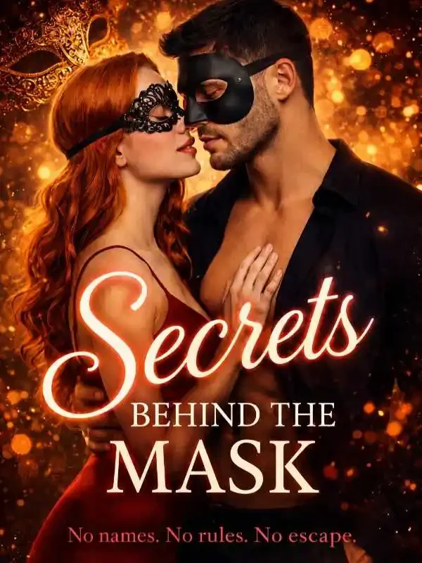 Secrets Behind The Mask