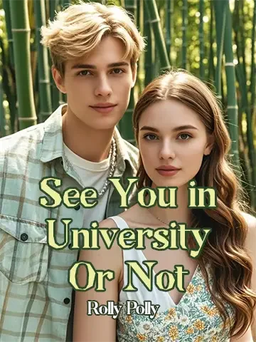 See You in University—Or Not