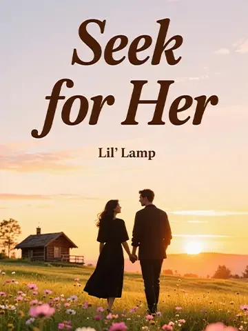 Seek for Her Novel Cover