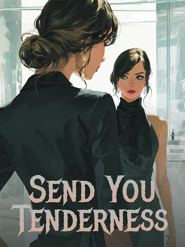 Send you tenderness