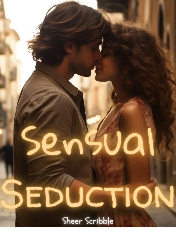 Sensual Seduction