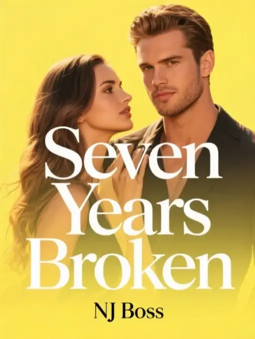 Seven Years Broken Novel Cover