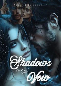 Shadows of the Vow (You Fuck With Darkness, You See Shadows) Novel Cover