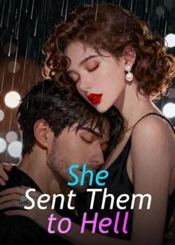 She Sent Them to Hell Novel Cover