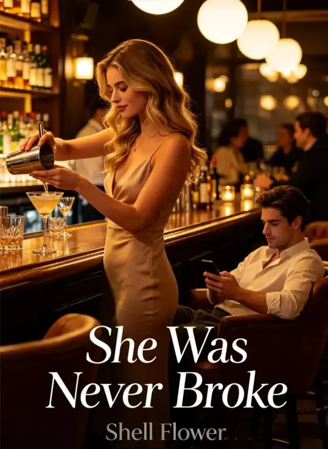 She Was Never Broke