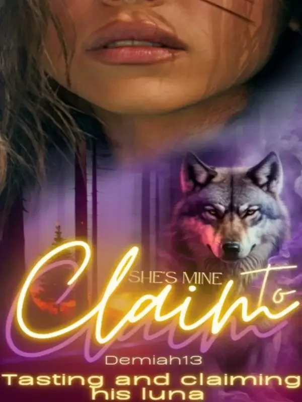She's Mine To Claim: Tasting And Claiming His Luna