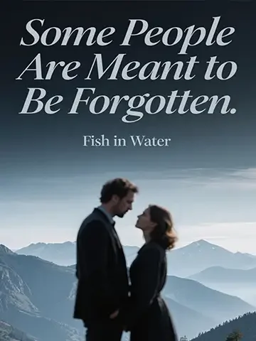Some People Are Meant to Be Forgotten Novel Cover