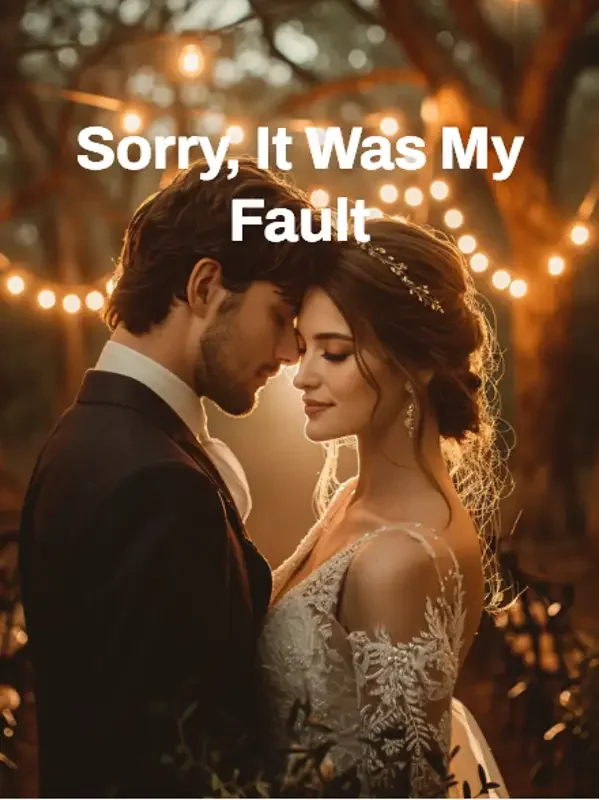 Sorry, It Was My Fault