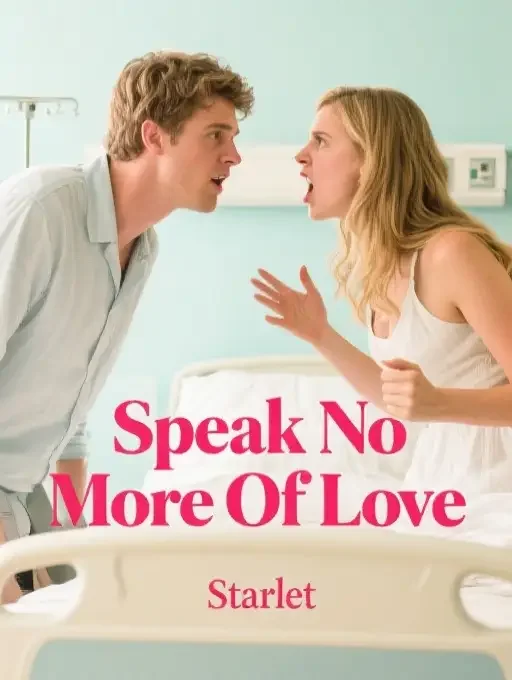 Speak No More Of Love