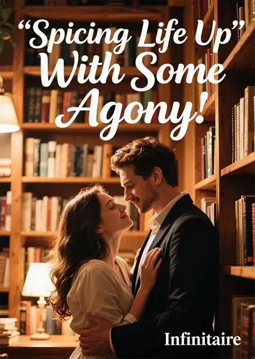 Spicing Life Up With Some Agony
