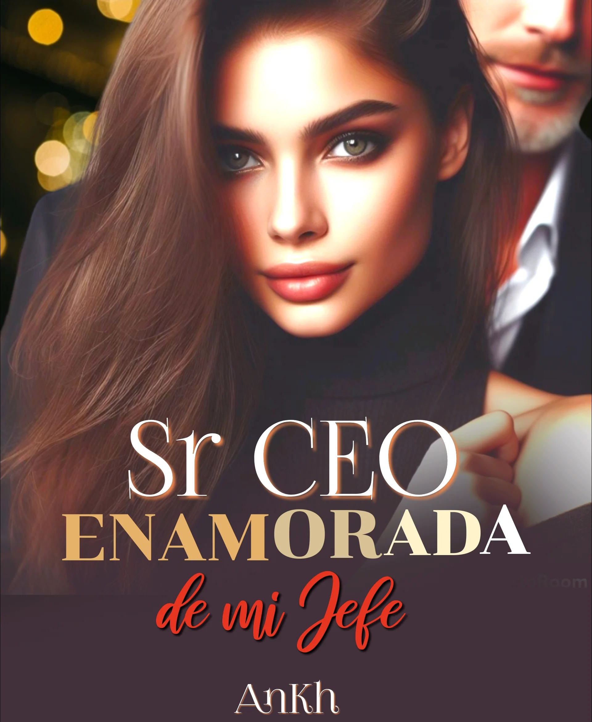 Sr CEO "Enamorada de mi jefe"