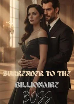 SURRENDER TO THE BILLIONAIRE BOSS Novel Cover