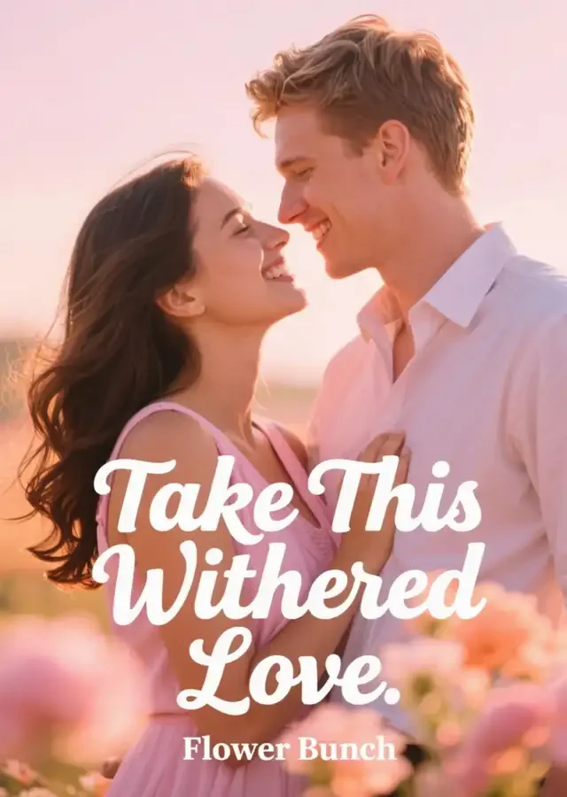 Take This Withered Love Novel Cover
