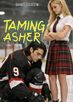 Taming Asher  Novel Cover
