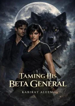 Taming His Beta General Novel Cover