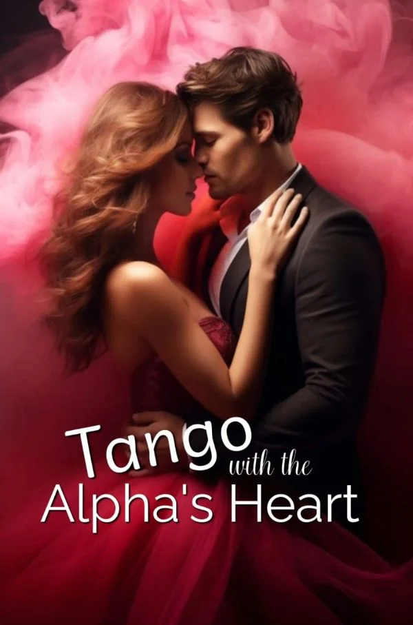 Tango with the Alpha's Heart Novel Cover
