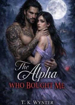 The Alpha Who Bought Me  Novel Cover