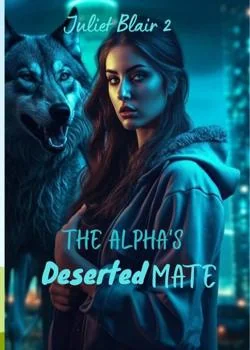 The Alpha's Deserted Mate  Novel Cover