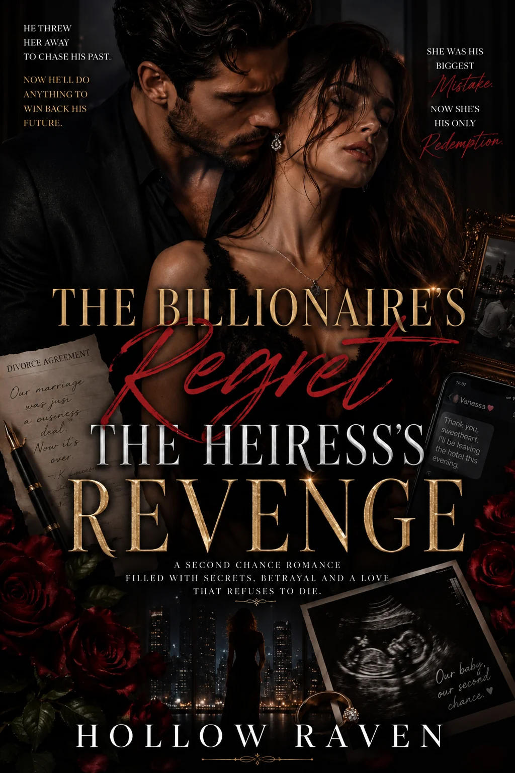 The billionaire regret;the heiress revenge