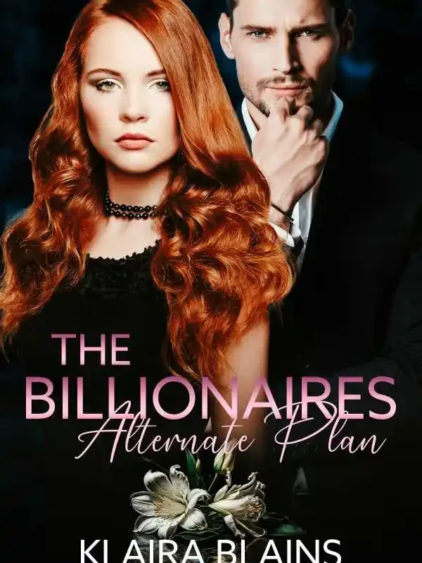 The Billionaire's Alternate Plan