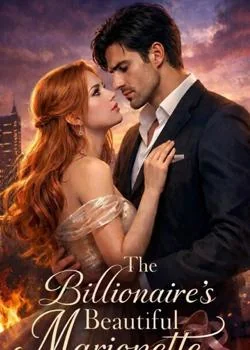 The billionaire's beautiful marionette  Novel Cover