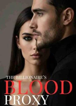 The Billionaire's Blood Proxy Novel Cover