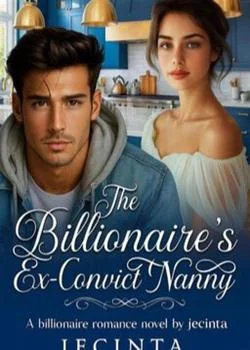 The Billionaire's Ex-Convict Nanny 
