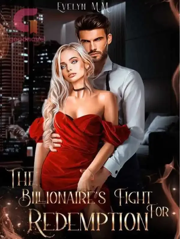 The Billionaire’s Fight For Redemption 