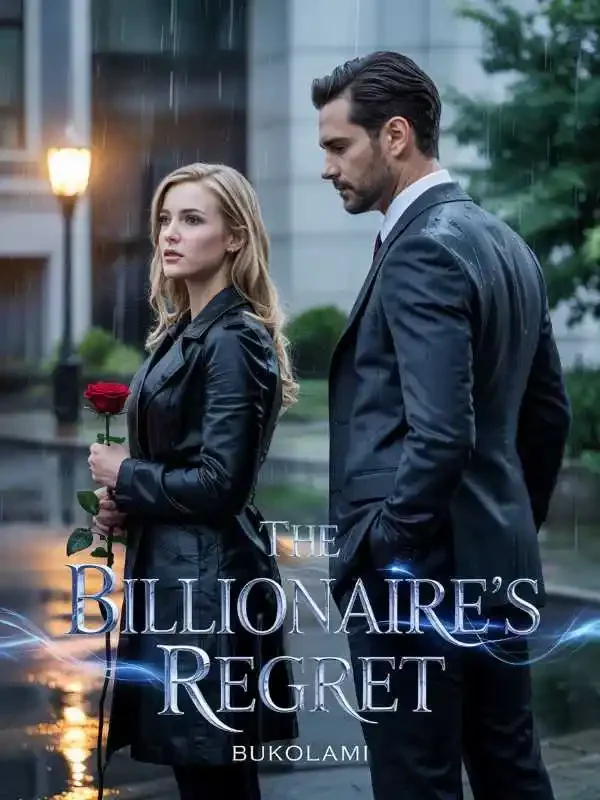 The Billionaire’s Regret