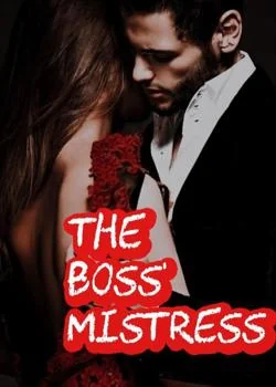 THE BOSS' MISTRESS  Novel Cover