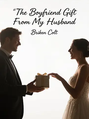 The Boyfriend Gift From My Husband