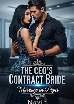 The CEO's Contract Bride: Marriage On Paper  Novel Cover