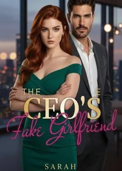 The CEO's Fake Girlfriend  Novel Cover
