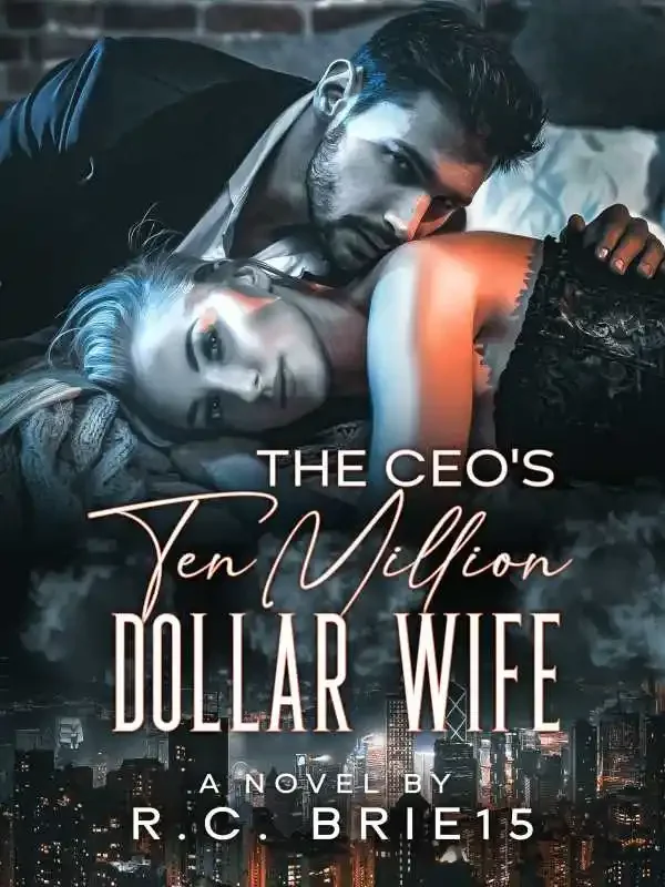The CEO's Ten Million Dollar Wife Novel Cover
