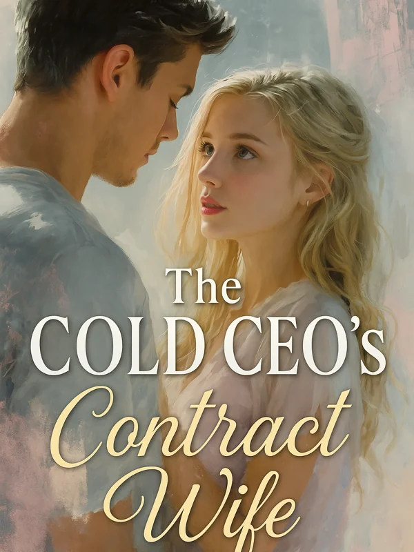 The Cold CEO's Contract Wife