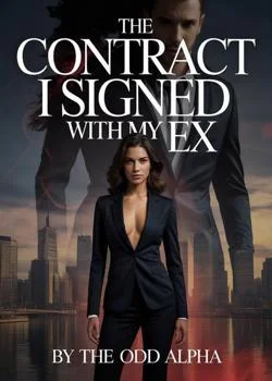 The Contract I Signed With My Ex  Novel Cover
