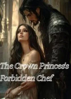 The Crown Prince's Forbidden Chef  Novel Cover